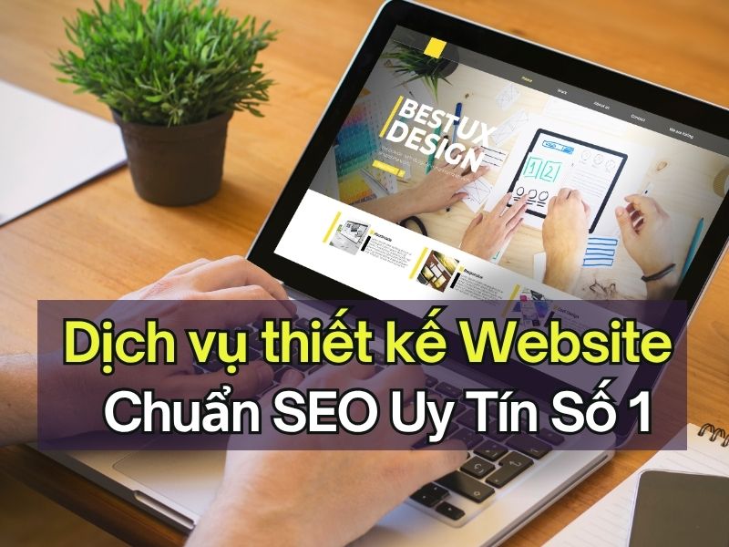 Dich vu thiet ke website ban hang Online chuan SEO